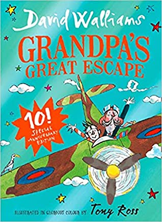 Read Online Grandpa’s Great Escape: Limited Gift Edition of David Walliams’ Bestselling Children’s Book - David Walliams file in ePub