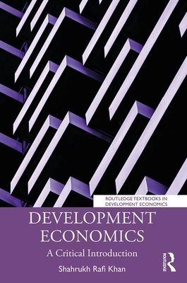 Download Development Economics: Alternative Approaches and Debates - Shahrukh Rafi Khan file in ePub