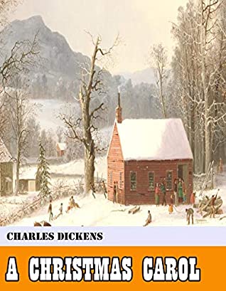 Read A Christmas Carol [Original - Unabridged - Classicals - Best of all time] (ANNOTATED) - Charles Dickens file in PDF