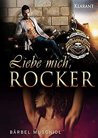 Read Liebe mich, Rocker (Hell Riders Motorcycle Club 5) - Bärbel Muschiol file in ePub