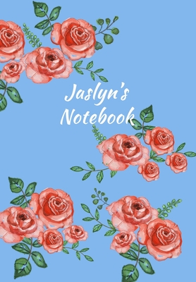 Full Download Jaslyn's Notebook: Personalized Journal - Garden Flowers Pattern. Red Rose Blooms on Baby Blue Cover. Dot Grid Notebook for Notes, Journaling. Floral Watercolor Design with First Name -  | PDF