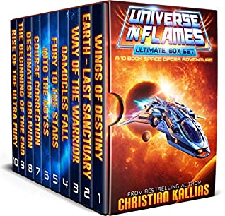 Read Universe in Flames – Ultimate 10 Book Box Set: An Epic Space Opera Adventure - Christian Kallias | PDF