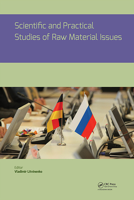 Download Scientific and Practical Studies of Raw Material Issues - Vladimir Litvinenko file in PDF