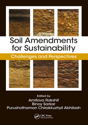 Full Download Soil Amendments for Sustainability: Challenges and Perspectives - Amitava Rakshit file in ePub