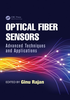 Download Optical Fiber Sensors: Advanced Techniques and Applications - Ginu Rajan | PDF